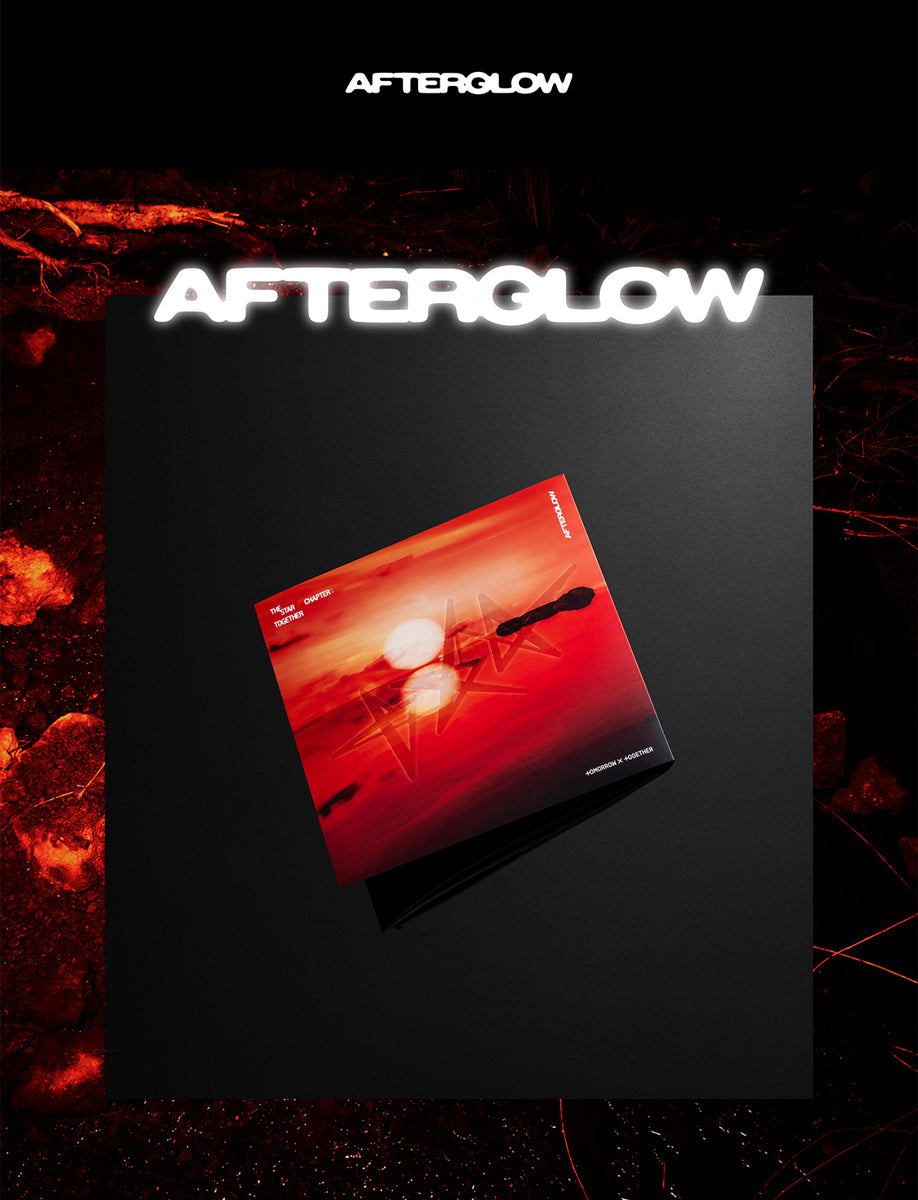 Afterglow Ver. 【早期購入特典あり】 TXT トゥモローバイ