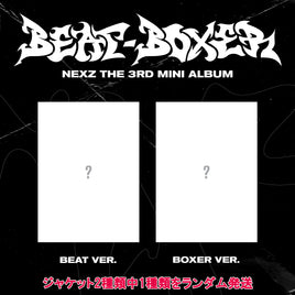 【早期購入特典あり】 NEXZ Beat-Boxer 3rd ミニアルバム ジャケットランダム ( 韓国盤 )(韓メディアSHOP限定特典付)