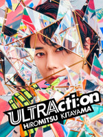 【特典付】 Hiromitsu Kitayama ULTRActi:on 【 初回生産限定盤 】(CD＋DVD)【特典:ジャケ写ステッカー】(スペシャルキャンペーン応募抽選シリアルナンバー封入)