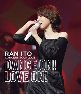 伊藤 蘭 コンサートツアー 2026 「Dance on！Love on！」 【 通常盤 】(Blu-ray)