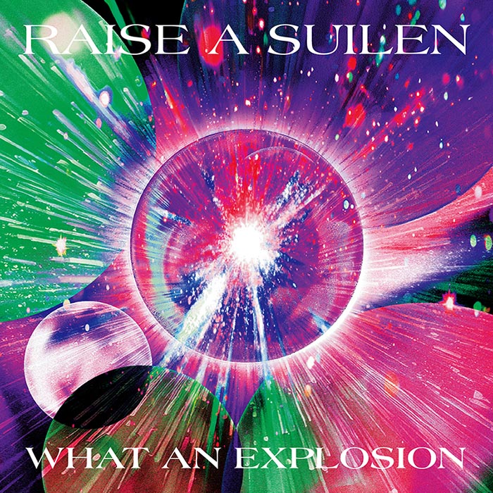 Onburt Entertainment限定】 RAISE A SUILEN WHAT AN EXPLOSION