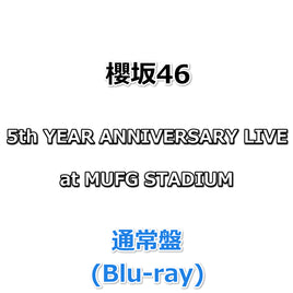 櫻坂46 5th YEAR ANNIVERSARY LIVE at MUFG STADIUM 【 通常盤 】(Blu-ray)