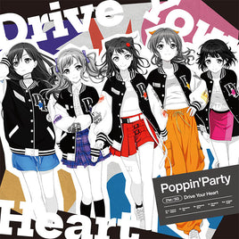 同時購入特典対象【Onburt Entertainment限定】 Poppin'Party Drive Your Heart 【 通常盤 】(初回生産分)(CD)【オリジナル特典:スマホステッカー】