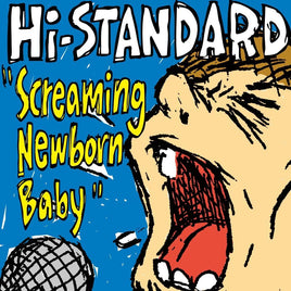【特典付】 Hi-STANDARD Screaming Newborn Baby (CD)【特典:B2特典ポスター(丸めて同梱)】