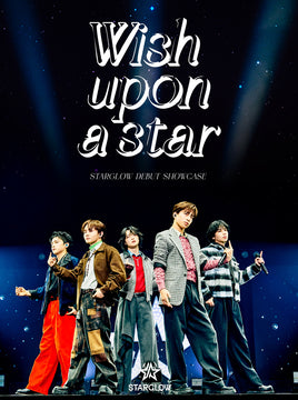 【特典付】 STARGLOW DEBUT SHOWCASE " Wish upon a star “ (Blu-ray(スマプラ対応))(初回仕様)【特典:クリアファイル】(応募抽選特典シリアルコード封入)
