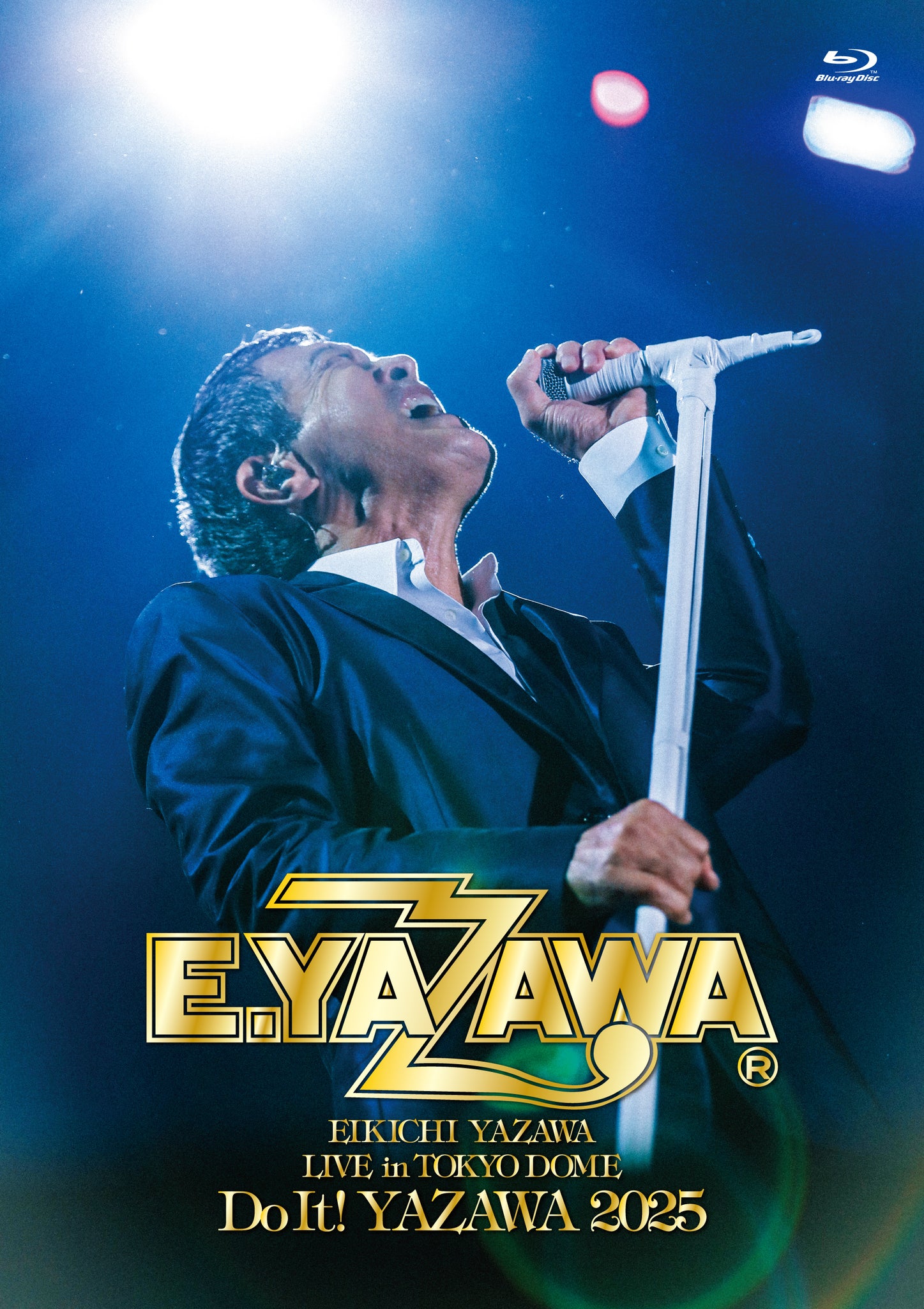 特典付】 矢沢永吉 EIKICHI YAZAWA LIVE in TOKYO DOME「Do It！YAZAWA