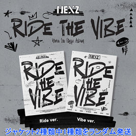 【早期購入特典あり】 NEXZ Ride the Vibe 1st シングル ジャケットランダム ( 韓国盤 )(韓メディアSHOP限定特典付)