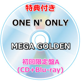 【特典付】 ONE N' ONLY MEGA GOLDEN 【 初回限定盤A 】(CD+Blu-ray)【特典:ポストカード】