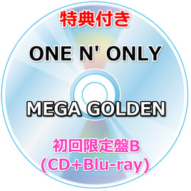 【特典付】 ONE N' ONLY MEGA GOLDEN 【 初回限定盤B 】(CD+Blu-ray)【特典:ポストカード】