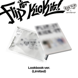 限定盤 Lookbook ver.【早期購入特典あり】 KickFlip Flip it, Kick it! 1st ミニアルバム (初回ポスター丸めて付)( 韓国盤 )(韓メディアSHOP限定特典付)