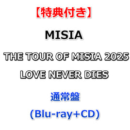 【特典付】 MISIA THE TOUR OF MISIA 2025 LOVE NEVER DIES 【 通常盤 】(Blu-ray+CD)【特典:ジャケットデザインスマホサイズステッカー】