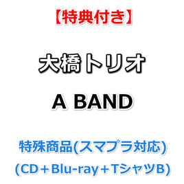 【特典付】 大橋トリオ A BAND 【 初回生産限定 】(特殊商品(スマプラ対応))(CD＋Blu-ray＋B)【特典:大判ポストカード】