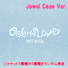 Jewel Case Ver.【早期購入特典あり】 NCT WISH 1st フルアルバム Ode to Love ランダム ( 韓国盤 )(韓メディアSHOP限定特典付)